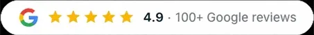 4.9 stars, 100+ Google reviews
